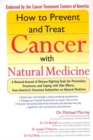 Image for How to Prevent and Treat Cancer with Natural Medicine