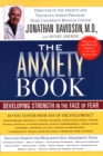 Image for The anxiety book  : developing strength in the face of fear
