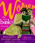 Image for Women Who Love Books Too Much