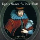 Image for Uppity Women of the New World