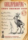 Image for Goblinproofing One&#39;s Chicken Coop