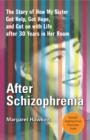 Image for After Schizophrenia