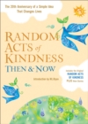 Image for Random Acts of Kindness Then and Now