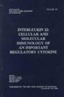 Image for Interleukin 12: Cellular and Molecular Immunology of an Important Regulatory Cytokine : Proceedings of a New York Academy of Sciences Conference, November 9-12, 1995