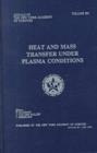 Image for Heat and Mass Transfer Under Plasma Conditions : Papers Presented at a Conference Held on April 19-23, 1999 in Antalya, Turkey