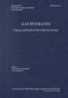 Image for Gas Hydrates: Third International Conference : Challenges for the Future