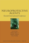 Image for Neuroprotective Agents : Seventh International Conference, Volume 1053