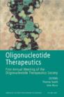 Image for Oligonucleotide Therapeutics : First Annual Meetingof the Oligonucleotide Therapeutics Society, Volume 1082