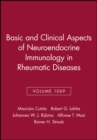 Image for Basic and Clinical Aspects of Neuroendocrine Immunology in Rheumatic Diseases, Volume 1069