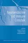 Image for Neuroendocrine and Immune Crosstalk, Volume 1088