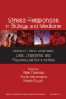 Image for Stress Responses in Biology and Medicine