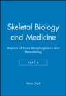 Image for Skeletal biology and medicine