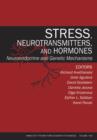 Image for Stress, Neurotransmitters, and Hormones