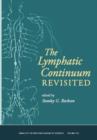 Image for Lymphatic Continuum Revisited, Volume 1131