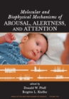 Image for Molecular and Biophysical Mechanisms of Arousal, Alertness and Attention, Volume 1129