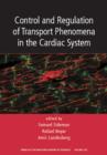 Image for Control and regulation of transport phenomena in the cardiac system