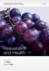 Image for Resveratrol and Health, Volume 1215