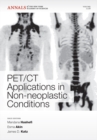 Image for PET CT Applications in Non-Neoplastic Conditions, Volume 1228