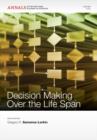 Image for Decision Making over the Life Span, Volume 1235