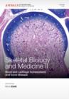 Image for Skeletal Biology and Medicine II : Bone and cartilage homeostasis and bone disease, Volume 1240