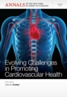 Image for Evolving Challenges in Promoting Cardiovascular Health, Volume 1254