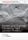 Image for Barriers and Channels Formed by Tight Junction Proteins I, Volume 1257