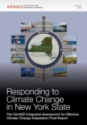 Image for Responding to Climate Change in New York State : The ClimAID Integrated Assessment for Effective Climate Change Adaptation Final Report, Volume 1244
