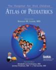 Image for The Hospital for Sick Children Atlas of Pediatrics