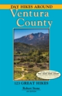 Image for Day hikes around Ventura county: 123 great hikes
