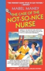 Image for The Case of the Not-So-Nice Nurse