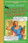 Image for The Case of the Good-for-Nothing Girlfriend