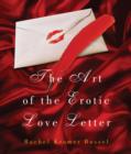 Image for The Art of the Erotic Love Letter