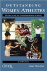 Image for Outstanding Women Athletes : Who They Are and How They Influenced Sports In America, 2nd Edition