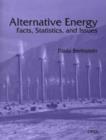 Image for Alternative Energy : Facts, Statistics, and Issues