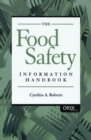 Image for The Food Safety Information Handbook