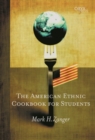 Image for The American Ethnic Cookbook For Students