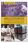 Image for Milestones in Computer Science and Information Technology