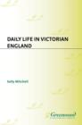 Image for Daily Life in Victorian England