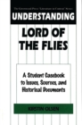 Image for Understanding Lord of the flies: a student casebook to issues, sources, and historical documents