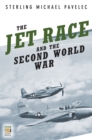 Image for The Jet Race and the Second World War