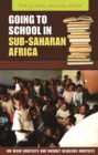 Image for Going to School in Sub-Saharan Africa