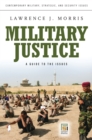 Image for Military justice: a reference handbook