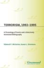 Image for Terrorism, 1992-1995: a chronology of events and a selectively annotated bibliography