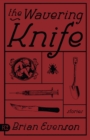 Image for The Wavering Knife
