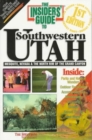 Image for Insider&#39;s Guide to Southwestern Utah