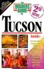 Image for The Insiders&#39; Guide to Tucson