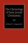 Image for The Christology of Early Jewish Christianity