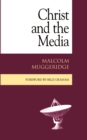 Image for Christ and the Media