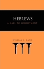 Image for Hebrews : A Call to Commitment