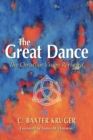Image for The Great Dance : The Christian Vision Revisited